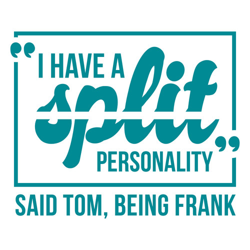 Funny Joke Split Personality Lettering | Jiffy Designs