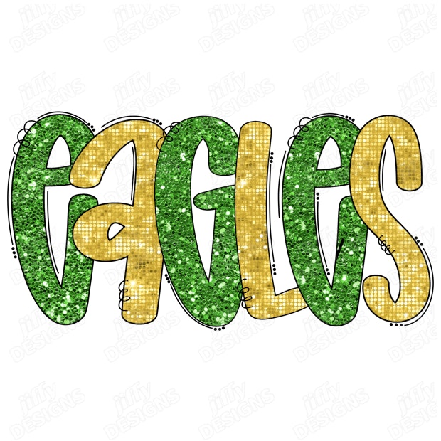'Eagles' Sparkling Letters in Green and Gold with Glittery Texture ...