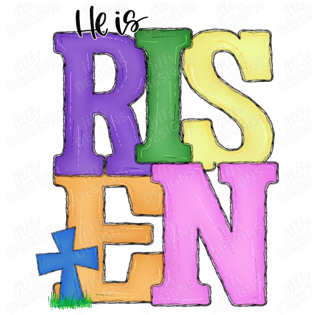'He Is Risen' Vibrant Stacked Letter Design with Cross Accent | Jiffy ...