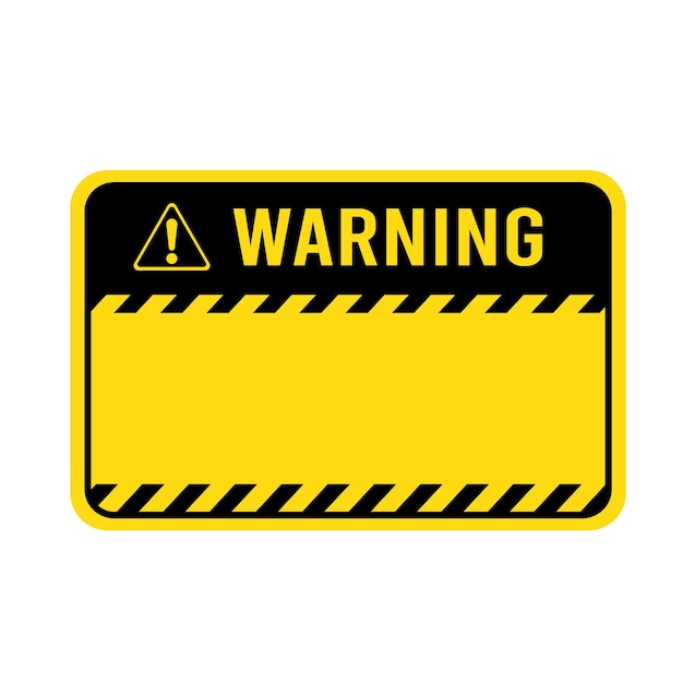 Attention-Grabbing Hazard Warning Sign with Blank Space | Jiffy Designs