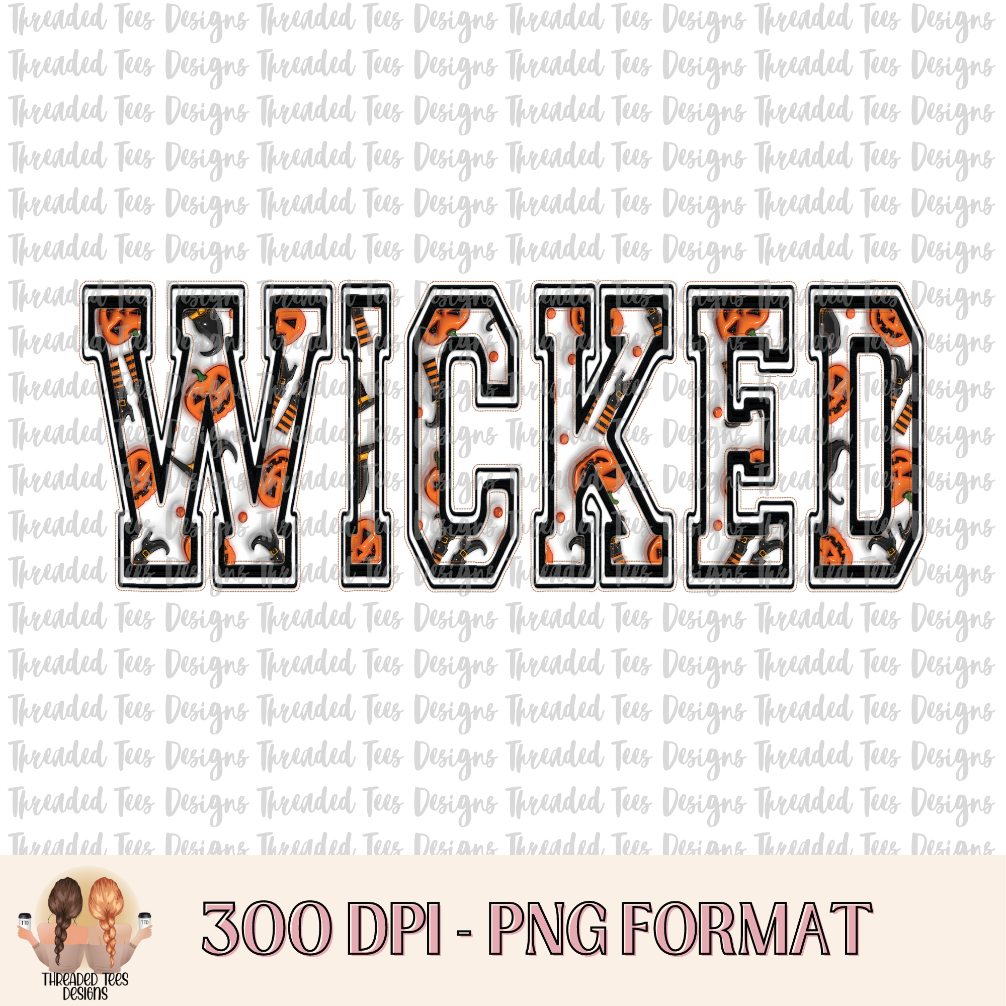 Wicked Faux Embroidery and Faux Puffy Look PNG Design | Jiffy Designs