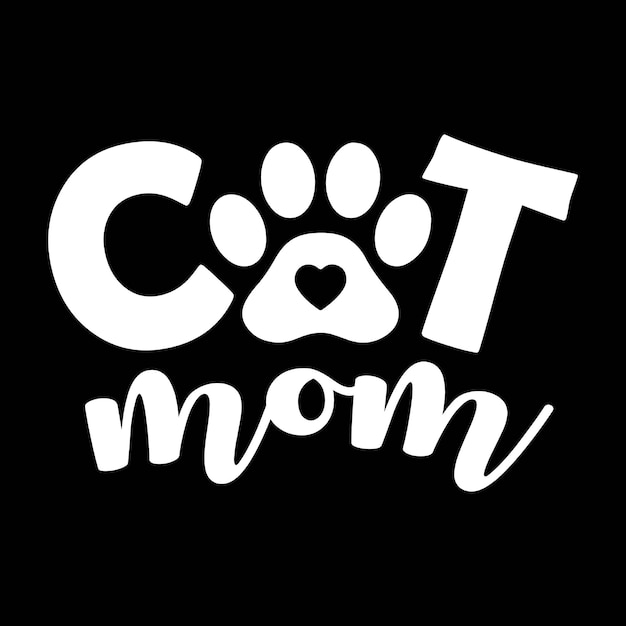 Stylish White Cat Mom Text with Paw Print on Black | Jiffy Designs