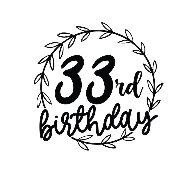 Elegant Floral Wreath Celebrating 33rd Birthday Milestone | Jiffy Designs